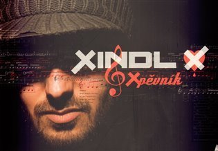Xindl X: Xpěvník