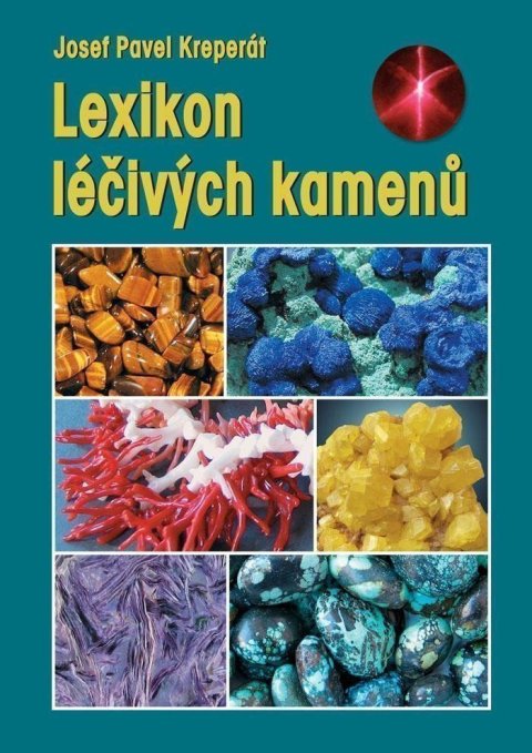 Kreperát Josef Pavel: Lexikon léčivých kamenů