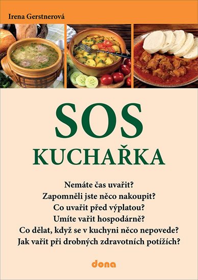 Gerstnerová Irena: SOS kuchařka