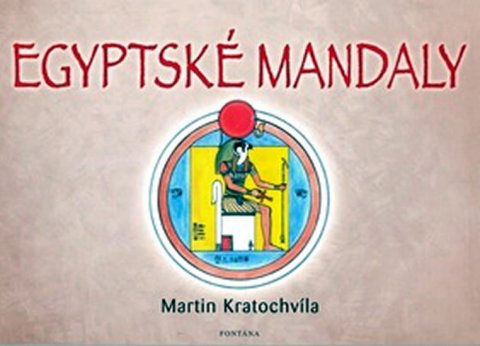 Kratochvíla Martin: Egyptské mandaly