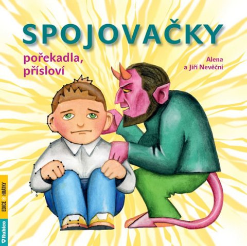Nevěčná Alena: Spojovačky, pořekadla, přísloví Nevěčná Alena: Spojovačky, pořekadla, přísloví