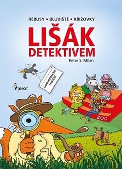 Šulc Petr: Lišák detektivem Šulc Petr: Lišák detektivem