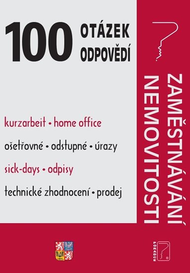 Macháček Ivan: 100 otázek a odpovědí - Zaměstnávání, Nemovitosti