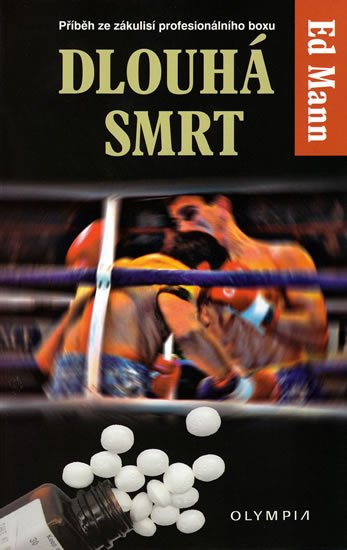 Mann Ed: Dlouhá smrt Mann Ed: Dlouhá smrt
