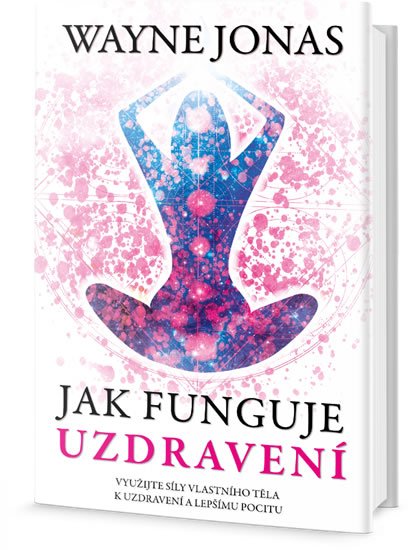 Jonas Wayne: Jak funguje uzdravení Jonas Wayne: Jak funguje uzdravení