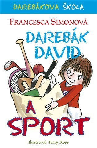 Simonová Francesca: Darebák David a sport