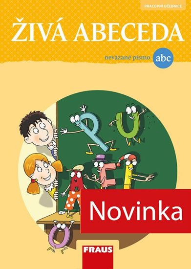 Burová Soňa: Živá abeceda - nevázané písmo