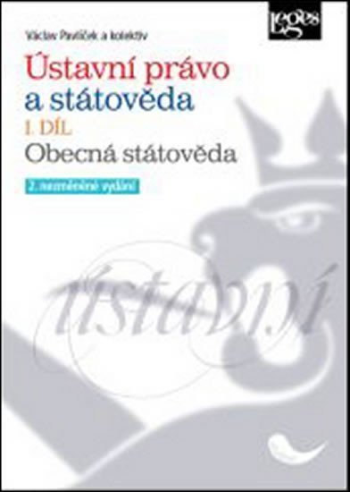 Pavlíček Václav: Ústavní právo a státověda I. díl
