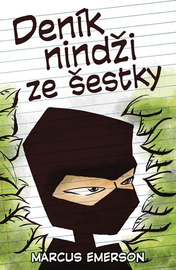 Emerson Marcus: Deník nindži ze šestky