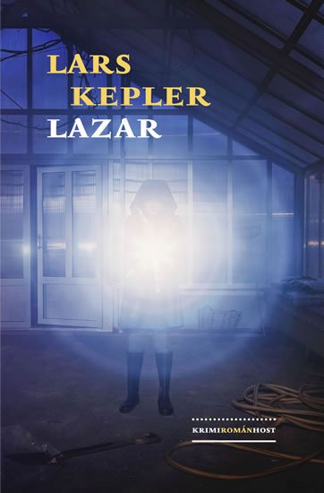 Kepler Lars: Lazar Kepler Lars: Lazar
