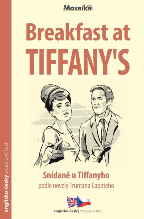 : Snídaně u Tiffanyho / Breakfast at Tiffany´s - Zrcadlová četba (B2-C1)