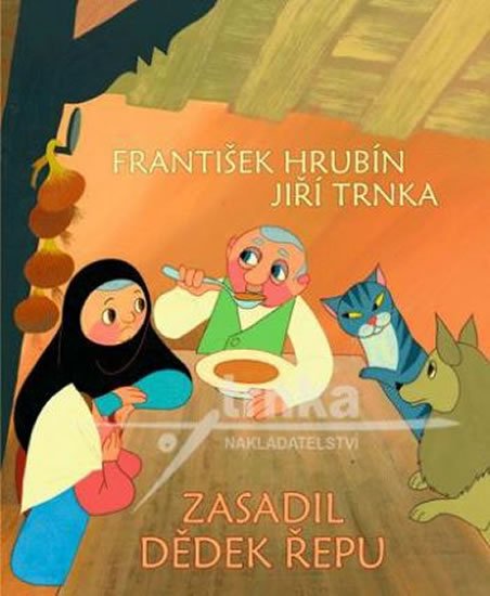 Hrubín František: Jak zasadil dědek řepu Hrubín František: Jak zasadil dědek řepu
