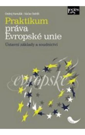 Hamulák Ondrej: Praktikum práva Evropské unie