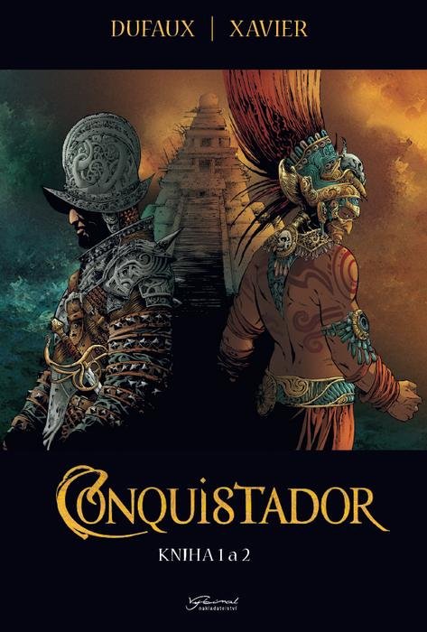 Dufaux Jean: Conquistador 1+2 Dufaux Jean: Conquistador 1+2