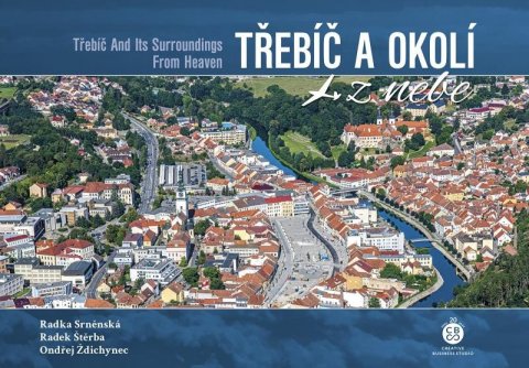 Srněnská Radka: Třebíč a okolí z nebe