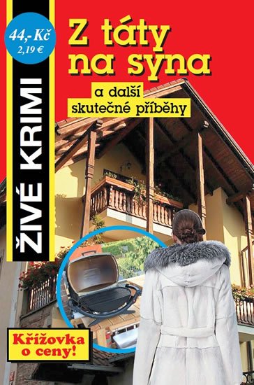 Formáčková Marie: Z táty na syna a další skutečné příběhy
