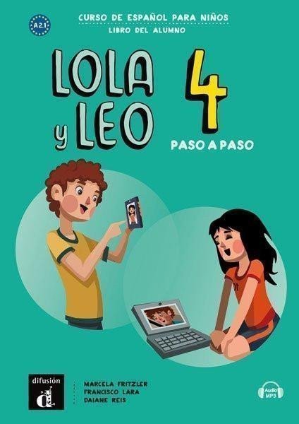 Fritzler Marcela: Lola y Leo 4 paso a paso (A2.2) - Libro del alumno + MP3 descargable