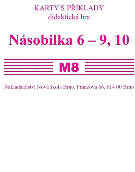 Rosecká Zdena: Sada kartiček M8 - násobila 6 - 9,10 Rosecká Zdena: Sada kartiček M8 - násobila 6 - 9,10