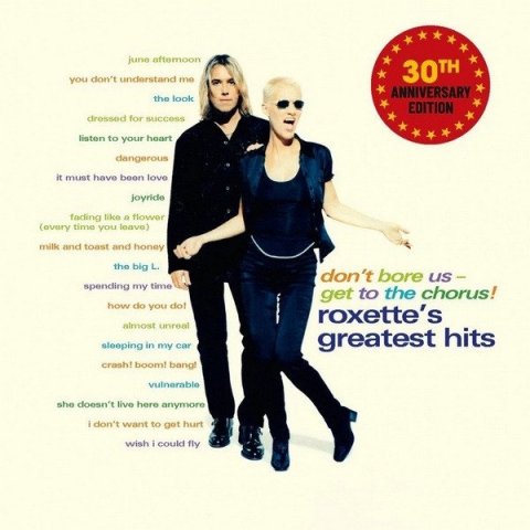 -: 2CD Roxette: Don´t Bore Us - Get To The Chorus!
