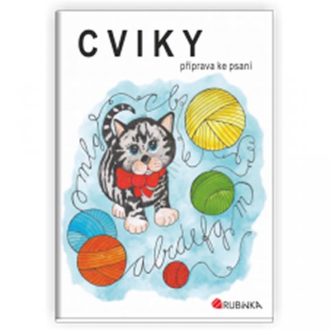 Rubínová Jitka: Cviky - příprava ke psaní Rubínová Jitka: Cviky - příprava ke psaní