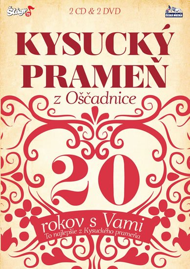 neuveden: Kysucký prameň - 20 rokov s Vámi - 2 CD + 2 DVD neuveden: Kysucký prameň - 20 rokov s Vámi - 2 CD + 2 DVD