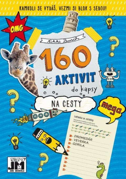 neuveden: Na cesty - 160 aktivit
