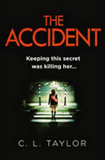 Taylor C. L.: The Accident