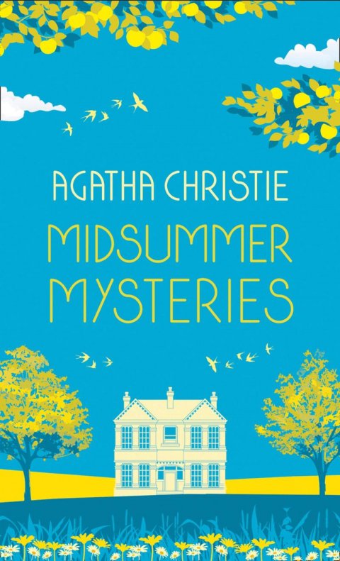 Christie Agatha: Midsummer Mysteries: Secrets and Suspense from the Queen of Crime