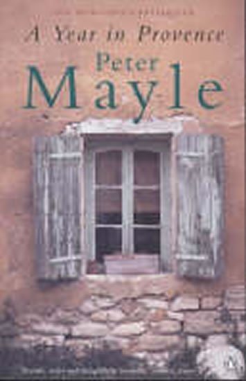 Mayle Peter: A Year in Provence