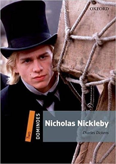 Dickens Charles: Dominoes 2 Nicholas Nickleby with Audio Mp3 Pack (2nd)