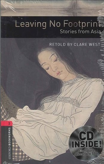 West Clare: Oxford Bookworms Library 3 Leaving No Footprint Stories From Asia with Audi