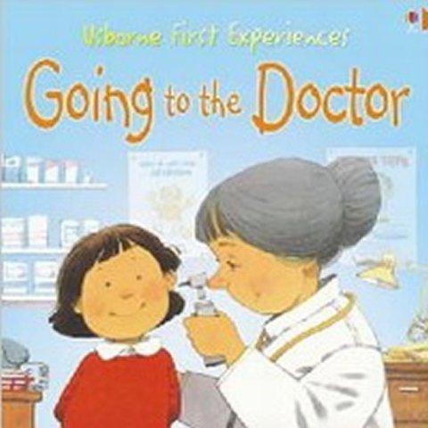 Civardiová Anne: First Experiences: Going to the Doctor Mini Edition