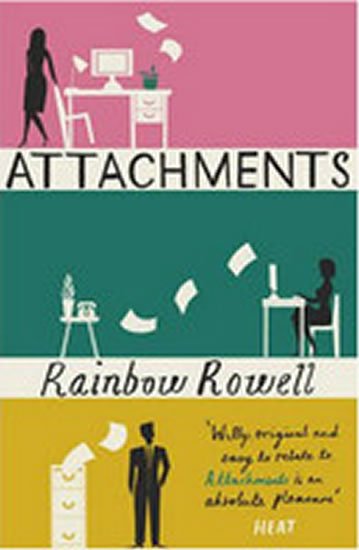 Rowellová Rainbow: Attachments