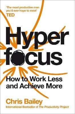 -: Hyperfocus