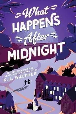 Walther K. L.: What Happens After Midnight