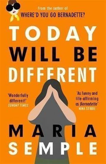 Sempleová Maria: Today Will be Different