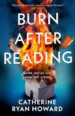 Howardová Catherine Ryan: Burn After Reading Howardová Catherine Ryan: Burn After Reading