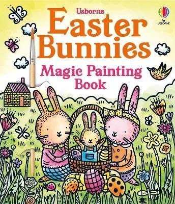 Prue Pittock: Easter Bunnies Magic Painting Book