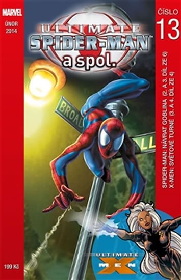 Bendis Brian Michael: Ultimate Spider-man a spol. 13 Bendis Brian Michael: Ultimate Spider-man a spol. 13