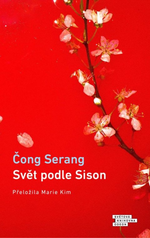 Čong Serang: Svět podle Sison