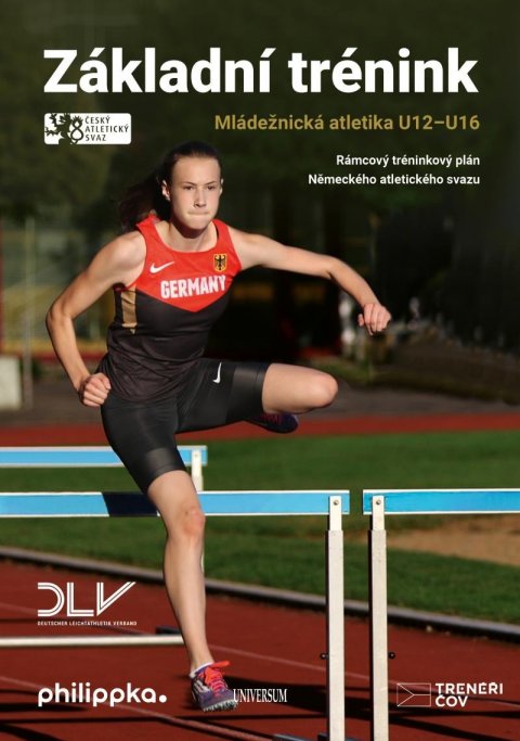 kolektiv autorů: Atletika – Základní trénink