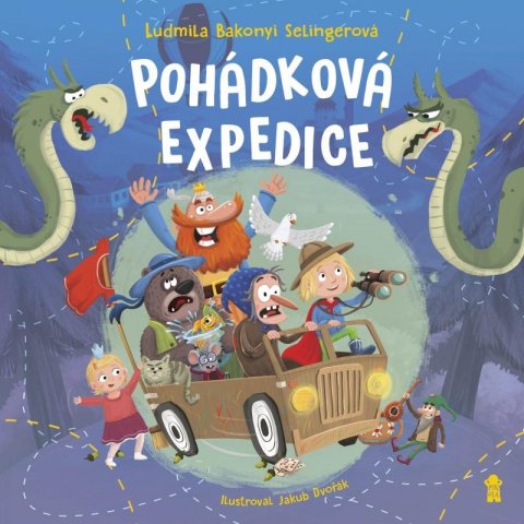Bakonyi Selingerová Ludmila: Pohádková expedice Bakonyi Selingerová Ludmila: Pohádková expedice