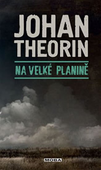 Theorin Johan: Na velké planině (Ostrov Öland 5)