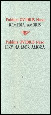 Ovidius Publius Naso: Léky na mor amora