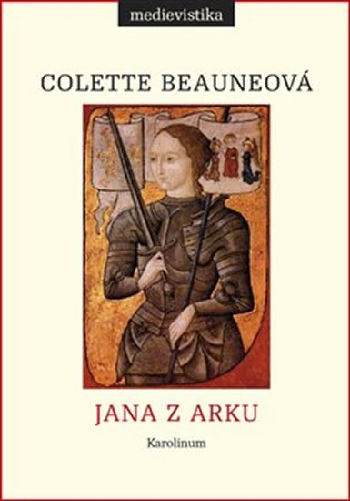 Beauneová Colette: Jana z Arku