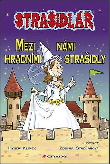 Klimek Hynek: Strašidlář – Mezi námi hradními strašidly