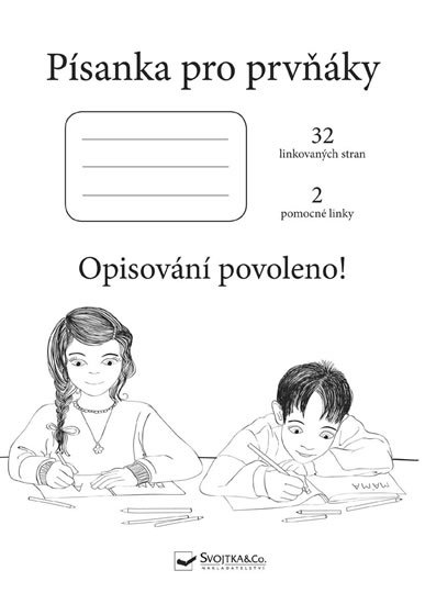 neuveden: Písanka pro prvňáky neuveden: Písanka pro prvňáky