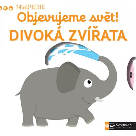 Choux Nathalie: MiniPEDIE Objevujeme svět! Divoká zvíř Choux Nathalie: MiniPEDIE Objevujeme svět! Divoká zvíř
