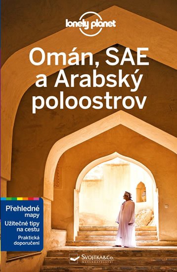 neuveden: Omán, SAE a Arabský poloostrov - Lonely Planet