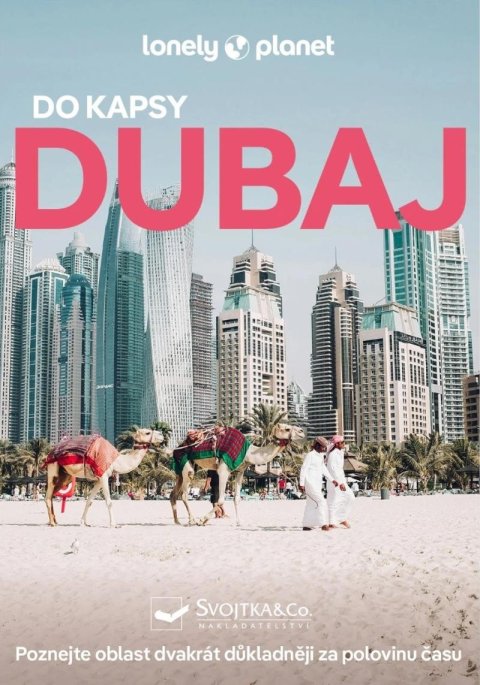 neuveden: Dubaj do kapsy - Lonely Planet